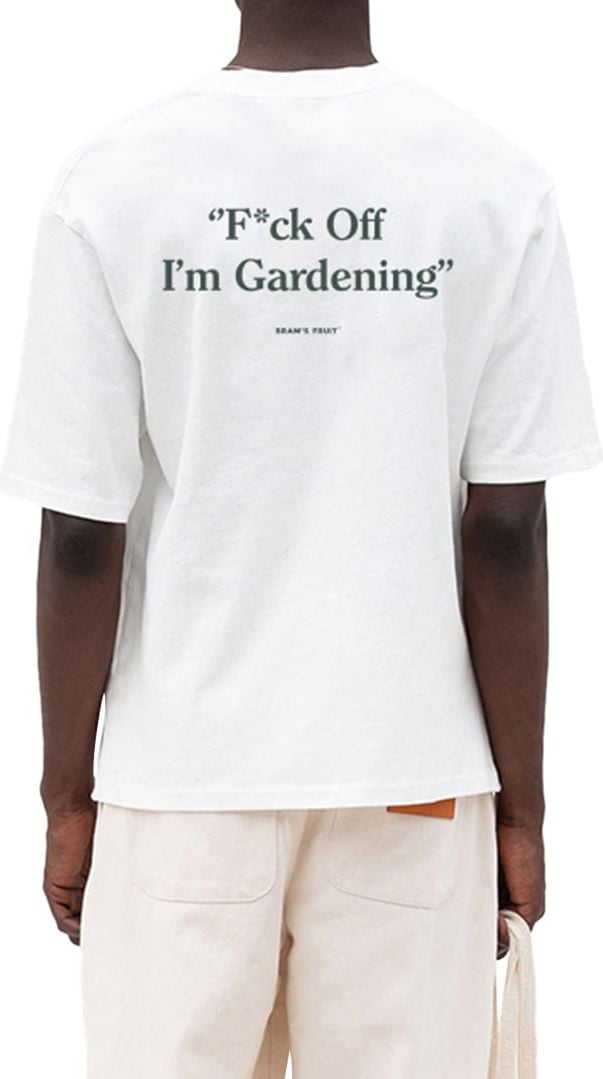 Bram's Fruit Fuck Off I'm Gardening T-shirt White Wit