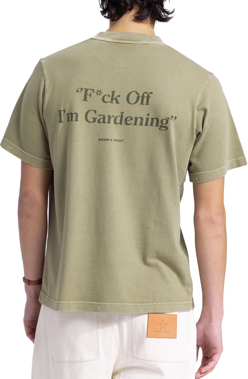 Bram's Fruit “F*ck Off I'm Gardening” T-Shirt Distressed - Washed Olive Green Groen