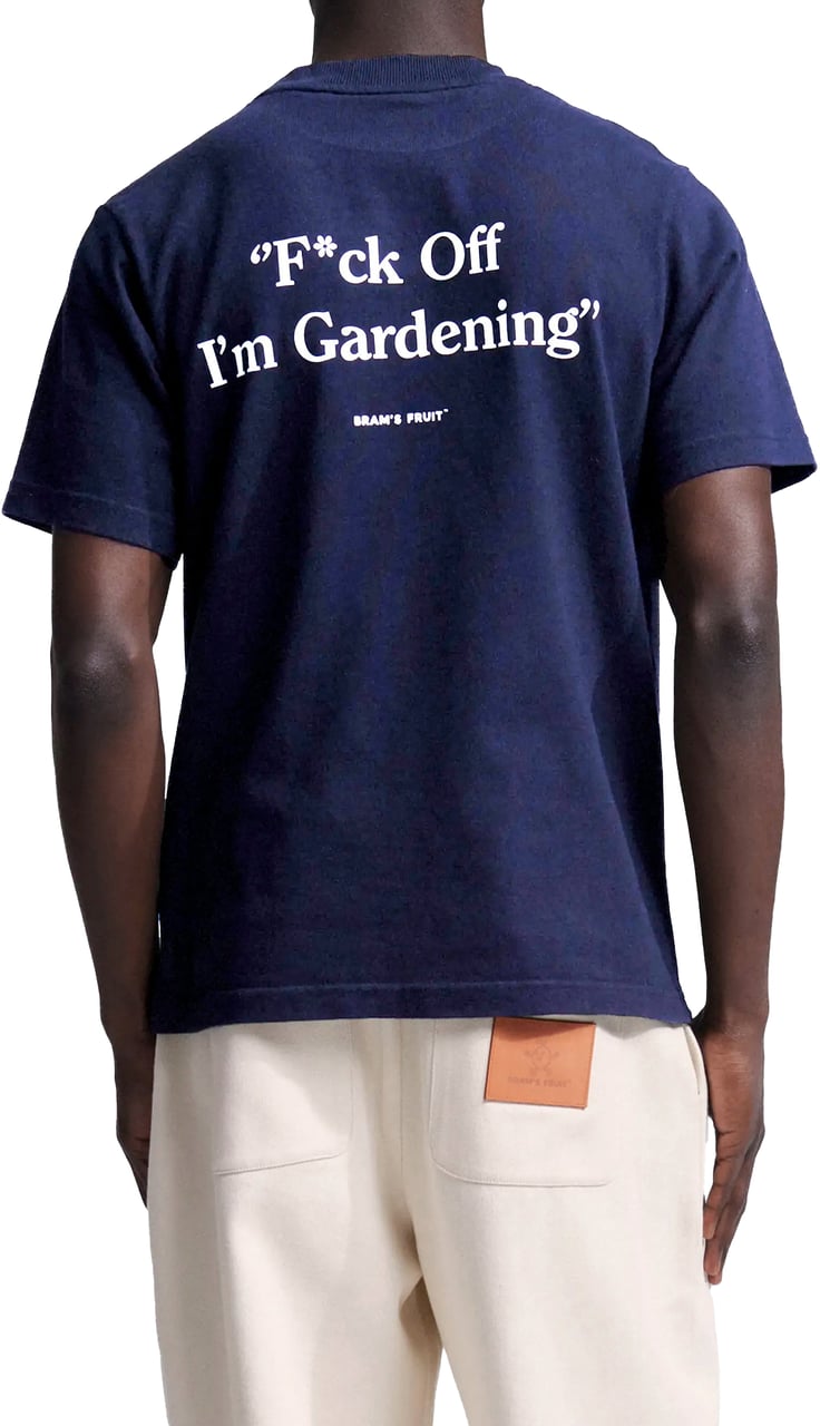 Bram's Fruit F*ck Off I'm Gardening T-shirt - Navy Blauw