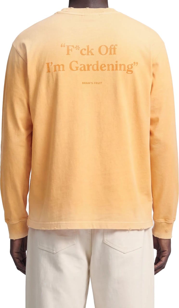 Bram's Fruit Distressed “F*ck Off I'm Gardening” Longsleeve - Orange Oranje