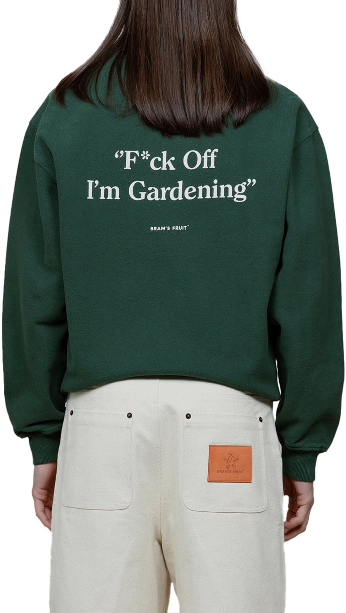 Bram's Fruit F*ck Off I'm Gardening Crewneck - Green Groen