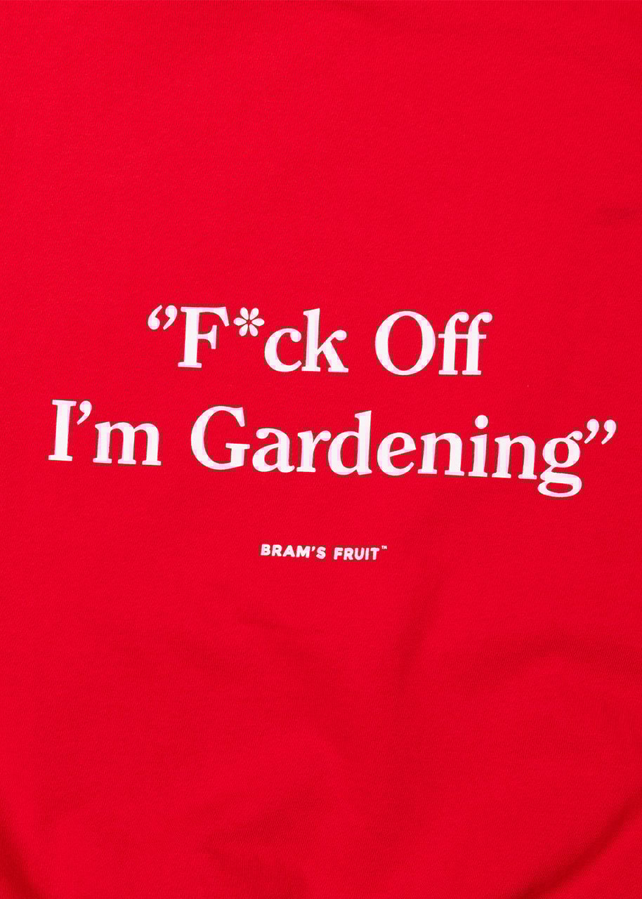 Bram's Fruit F*ck Off I'm Gardening Crewneck - Red Rood