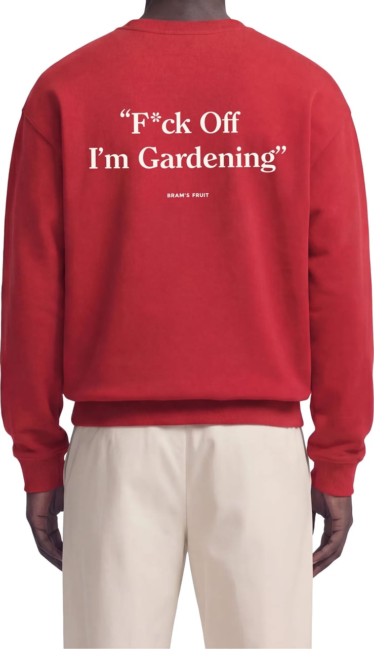 Bram's Fruit F*ck Off I'm Gardening Crewneck - Red Rood