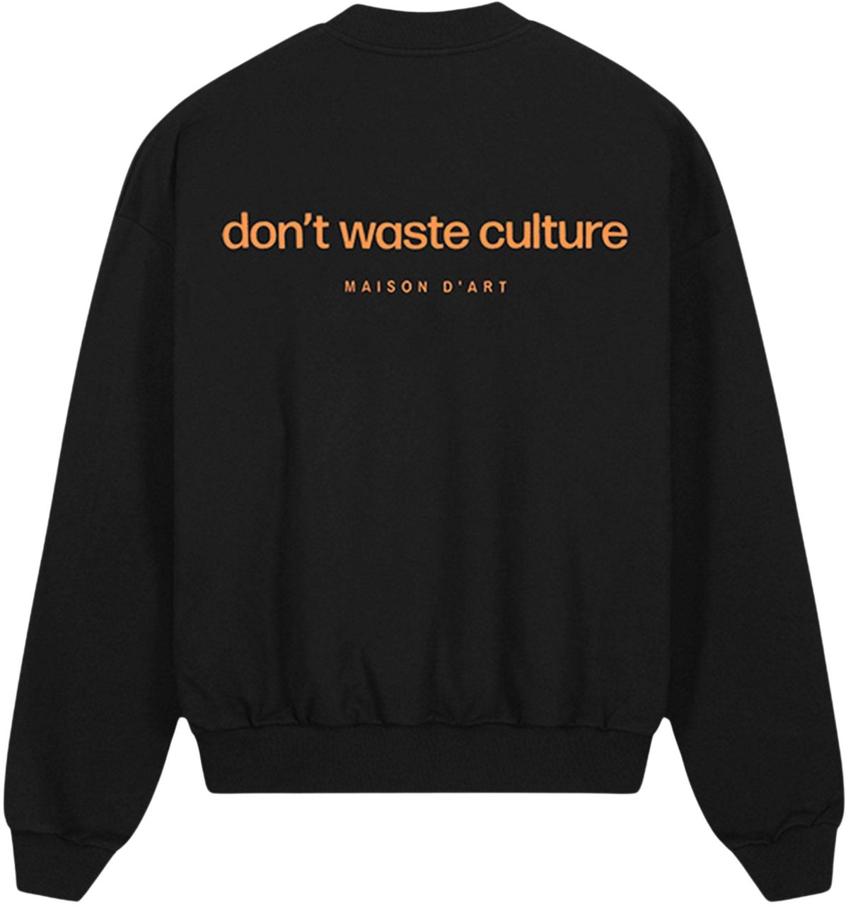 Don't Waste Culture Matt Sweater Zwart