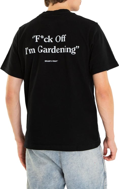 Bram's Fruit F*ck Off I'm Gardening T-shirt - Black