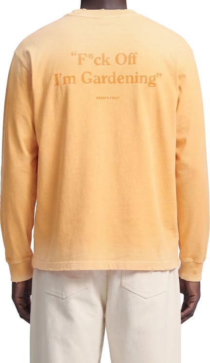 Bram's Fruit Distressed “F*ck Off I'm Gardening” Longsleeve - Orange