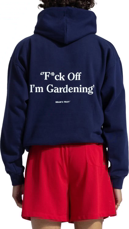 Bram's Fruit F*ck Off I'm Gardening Hoodie - Navy