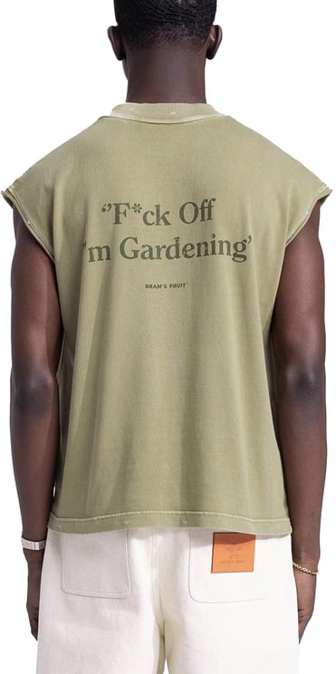 Bram's Fruit “F*ck Off I'm Gardening” Sleeveless T-Shirt Distressed - Olive Green