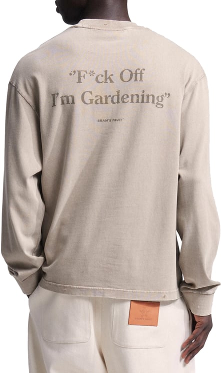 Bram's Fruit Distressed F*ck Off I'm Gardening Longsleeve - Sand