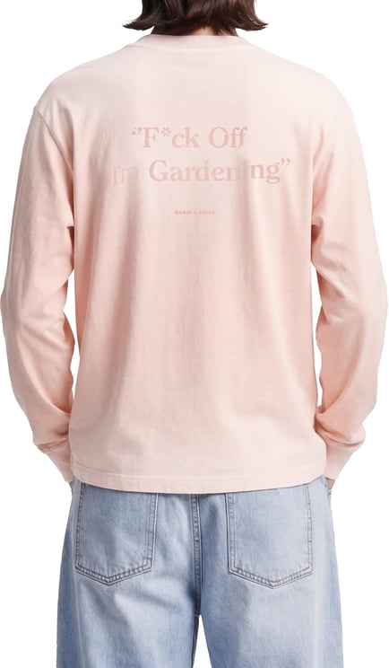 Bram's Fruit Distressed “F*ck Off I'm Gardening” Longsleeve - Strawberry Milkshake Pink