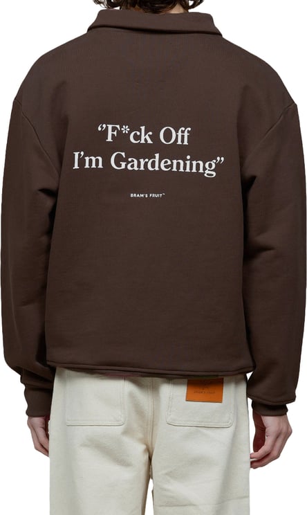 Bram's Fruit F*ck Off I'm Gardening Polo Sweat - Brown