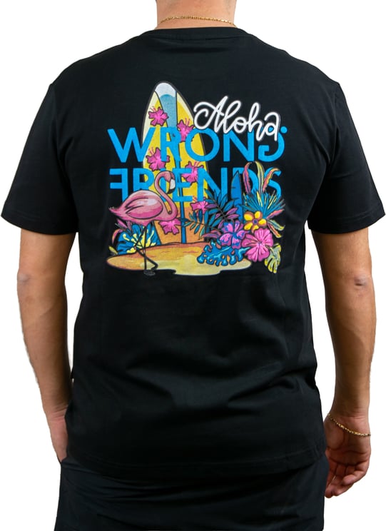 Wrong Friends Wrong Friends HAWAI Aloha T-Shirt